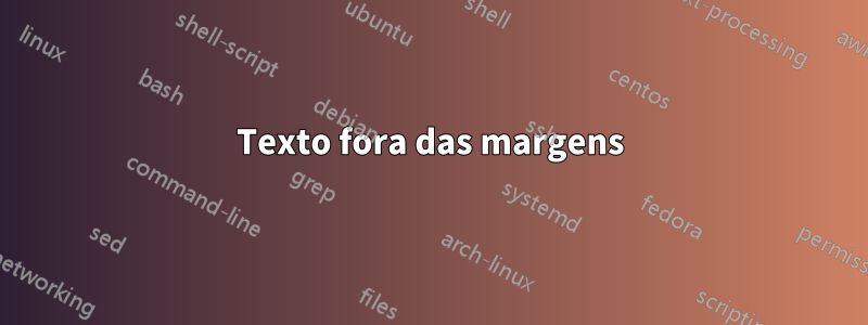 Texto fora das margens