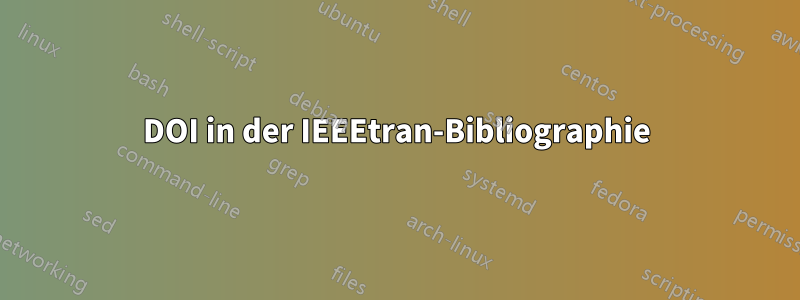 DOI in der IEEEtran-Bibliographie