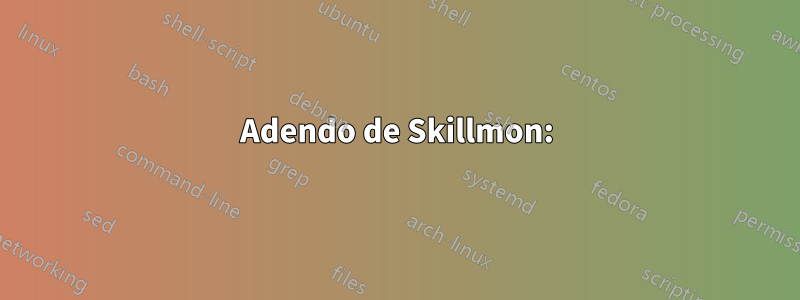 Adendo de Skillmon: