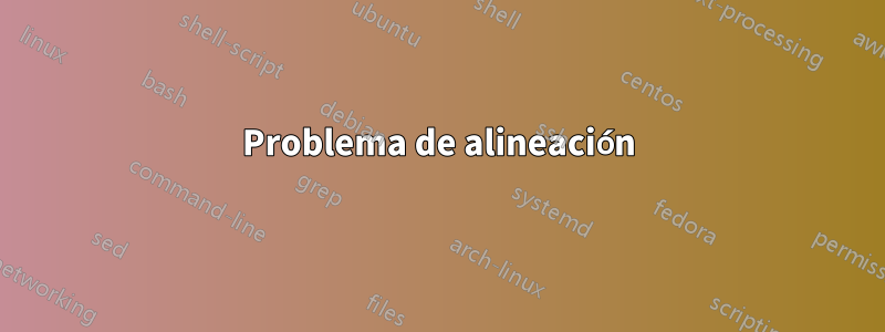 Problema de alineación