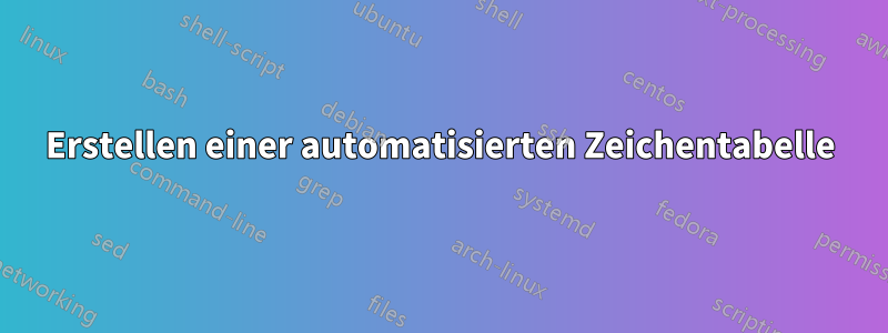 Erstellen einer automatisierten Zeichentabelle