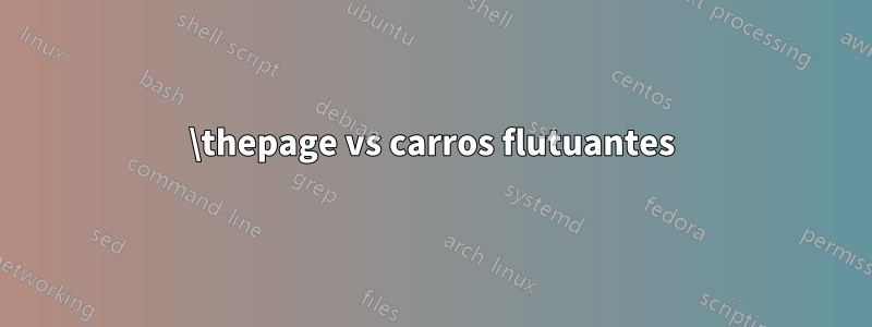 \thepage vs carros flutuantes