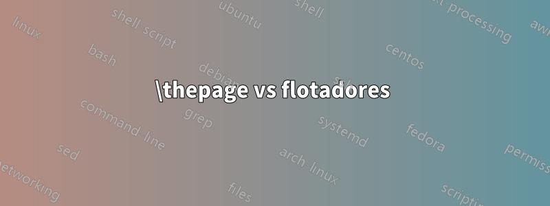 \thepage vs flotadores