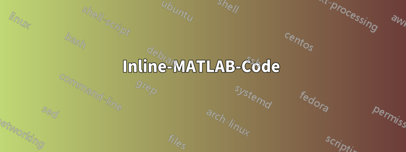 Inline-MATLAB-Code