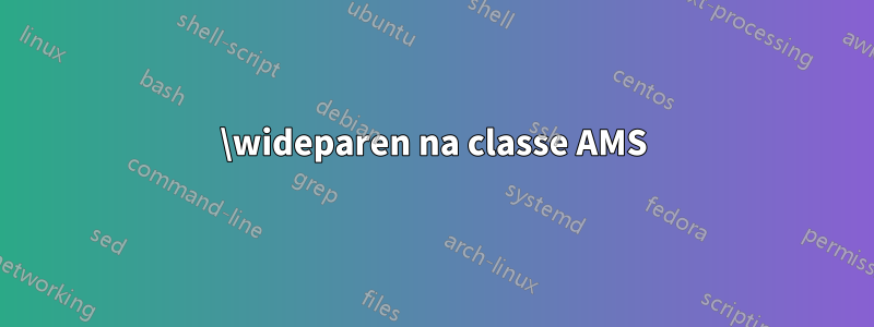 \wideparen na classe AMS