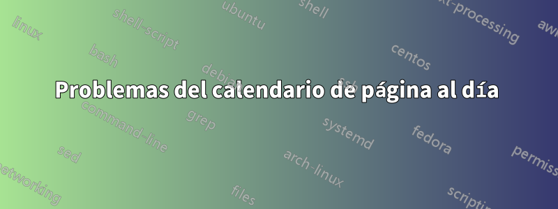 Problemas del calendario de página al día