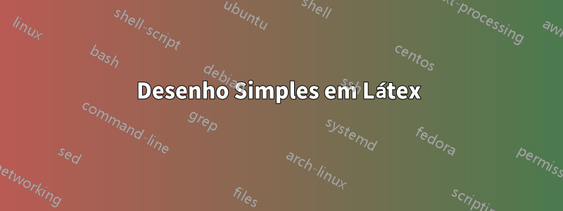 Desenho Simples em Látex