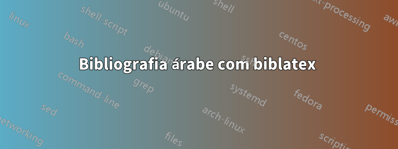 Bibliografia árabe com biblatex