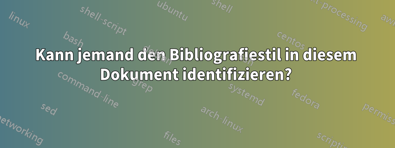 Kann jemand den Bibliografiestil in diesem Dokument identifizieren?