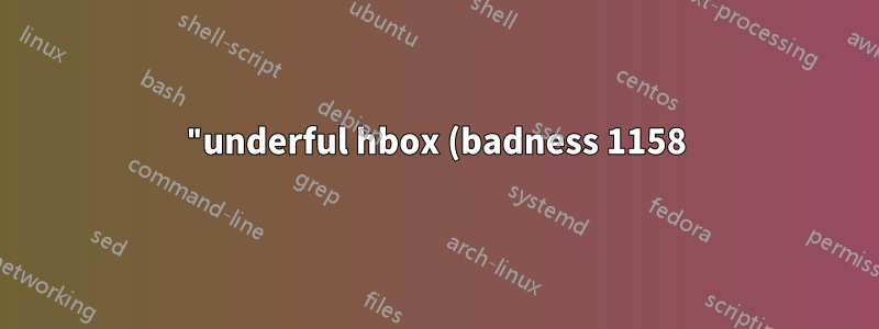 "underful hbox (badness 1158)"의 badbox