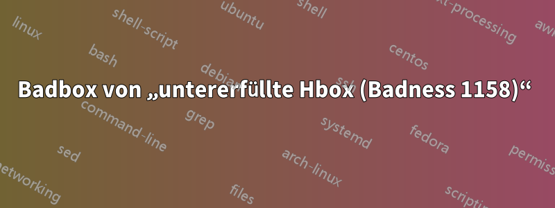 Badbox von „untererfüllte Hbox (Badness 1158)“