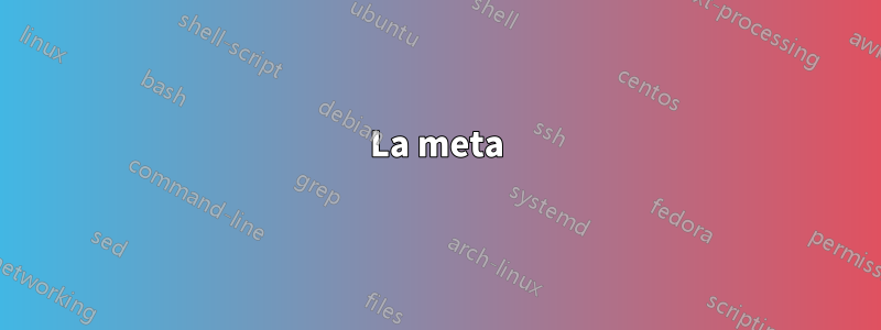 La meta