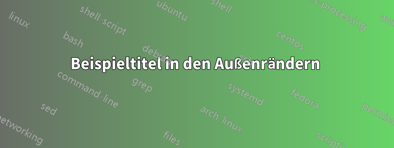 Beispieltitel in den Außenrändern