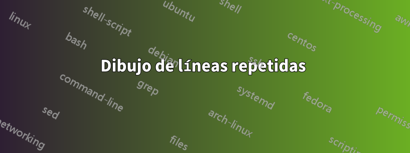 Dibujo de líneas repetidas