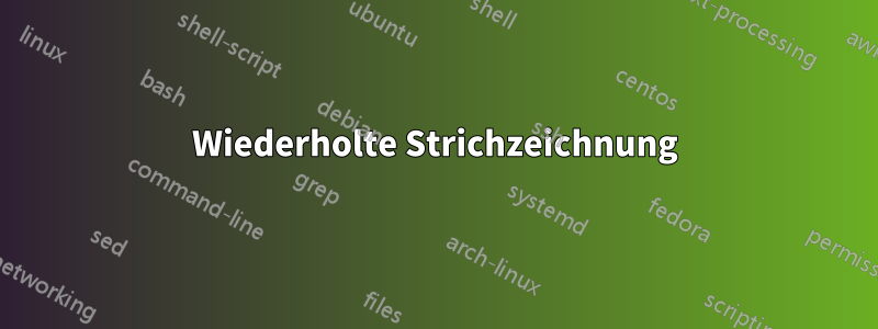 Wiederholte Strichzeichnung