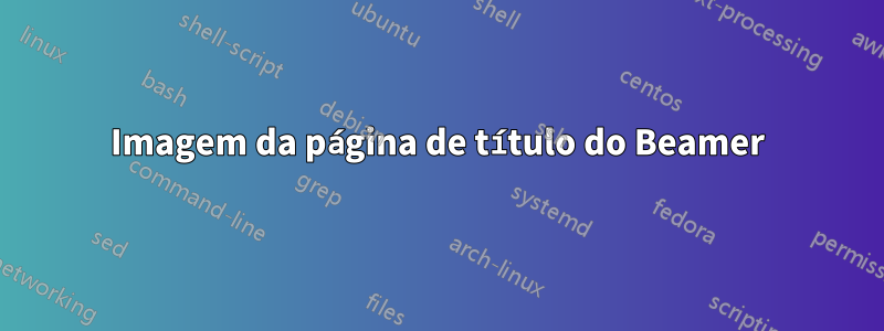 Imagem da página de título do Beamer