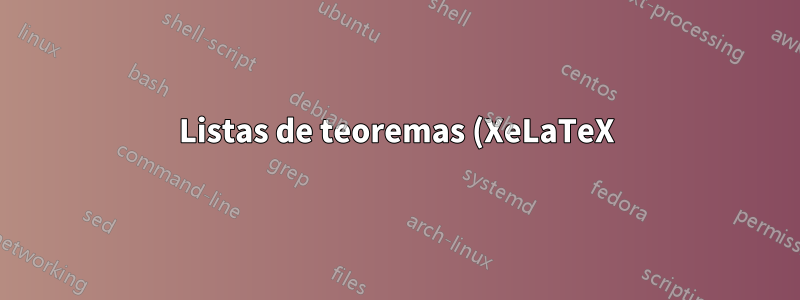 Listas de teoremas (XeLaTeX)