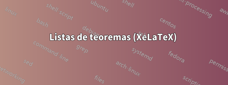 Listas de teoremas (XeLaTeX)