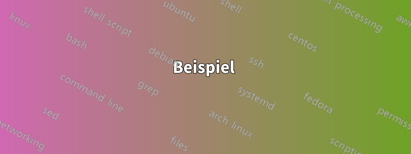 Beispiel