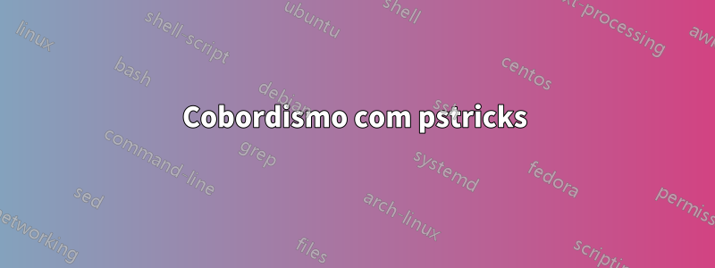 Cobordismo com pstricks