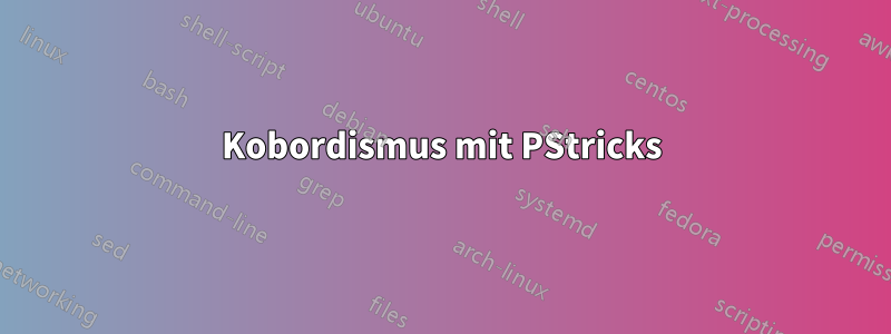 Kobordismus mit PStricks