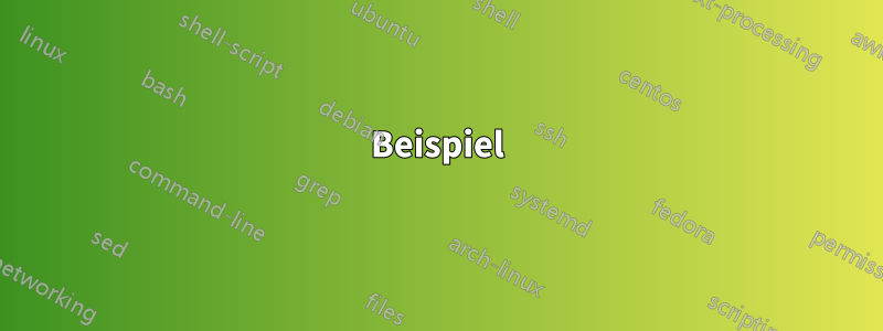 Beispiel