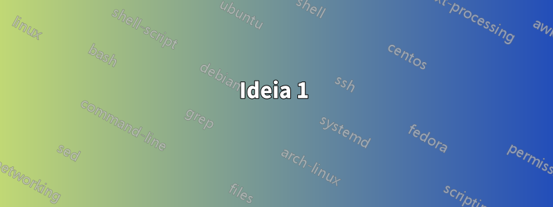 Ideia 1