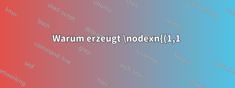 Warum erzeugt \nodexn{(1,1)}{A} seltsame NA.x und NA.y?