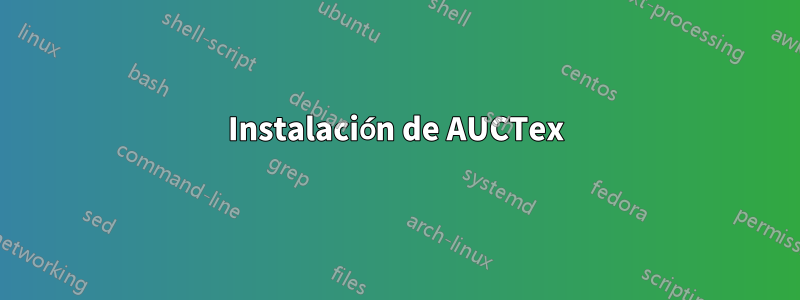 Instalación de AUCTex