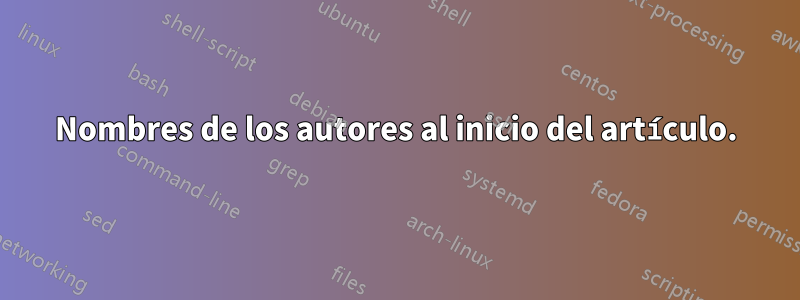 Nombres de los autores al inicio del artículo.