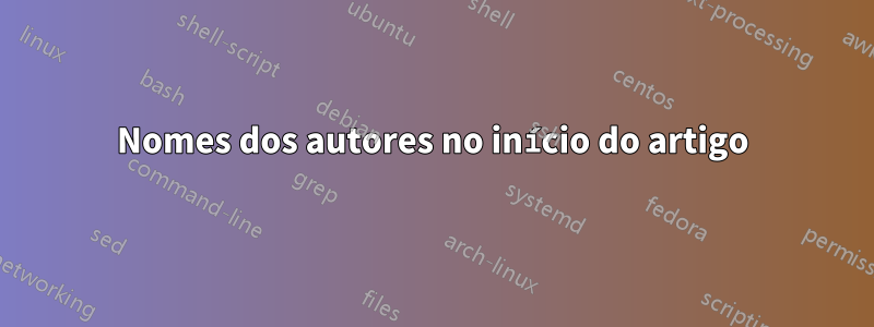 Nomes dos autores no início do artigo