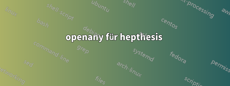 openany für hepthesis