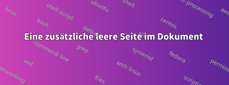 Eine zusätzliche leere Seite im Dokument