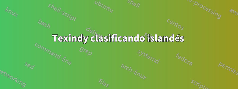 Texindy clasificando islandés