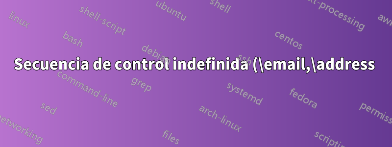 Secuencia de control indefinida (\email,\address) en la clase combinada