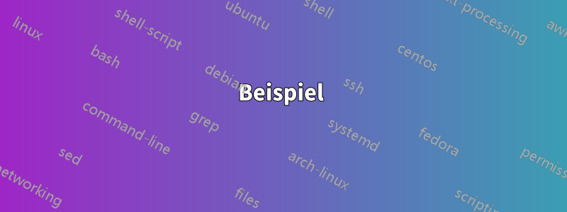 Beispiel