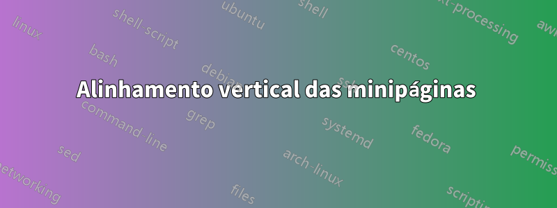 Alinhamento vertical das minipáginas