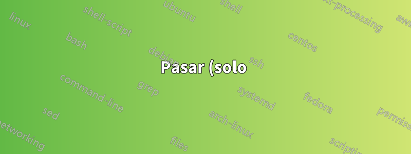 Pasar (solo) otras opciones, al usar pgfopts