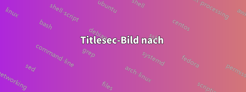 Titlesec-Bild nach