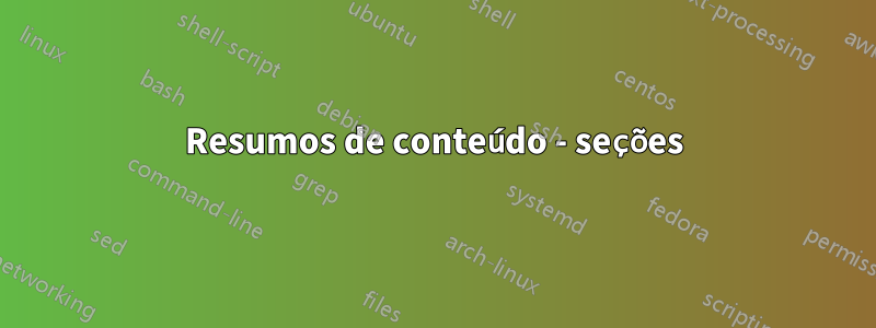 Resumos de conteúdo - seções