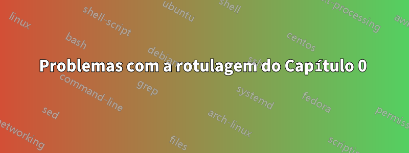 Problemas com a rotulagem do Capítulo 0