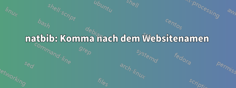 natbib: Komma nach dem Websitenamen