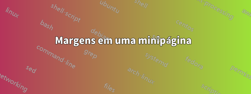 Margens em uma minipágina 