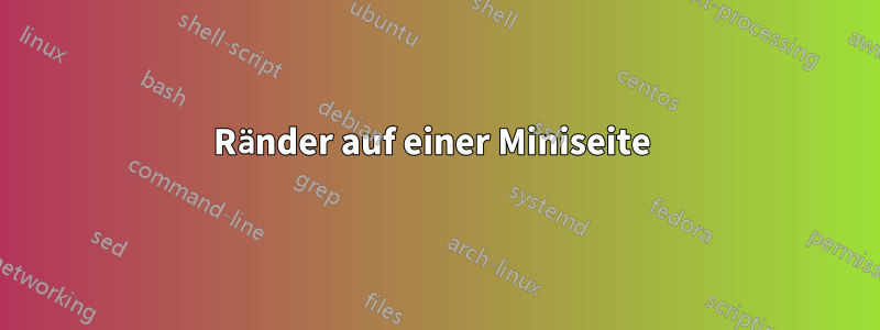 Ränder auf einer Miniseite 
