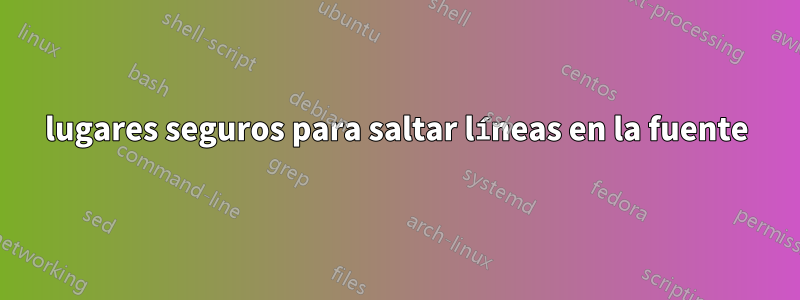 lugares seguros para saltar líneas en la fuente