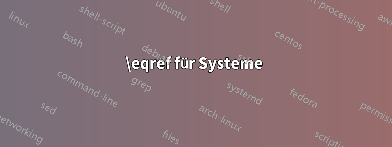 \eqref für Systeme