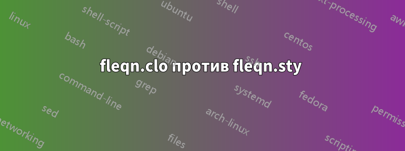 fleqn.clo против fleqn.sty