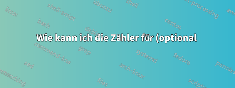 Wie kann ich die Zähler für (optional) ausgeblendete Inhalte weiter erhöhen?