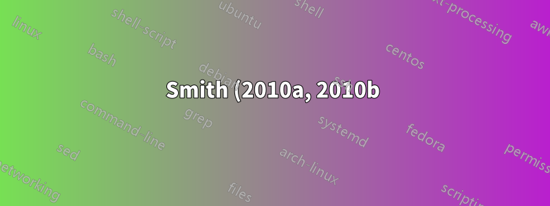 Smith (2010a, 2010b) en lugar de Smith (2010a, b) durante la cita en línea