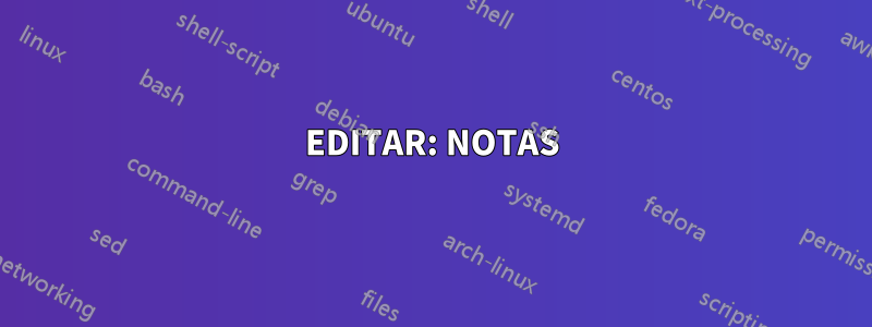 EDITAR: NOTAS